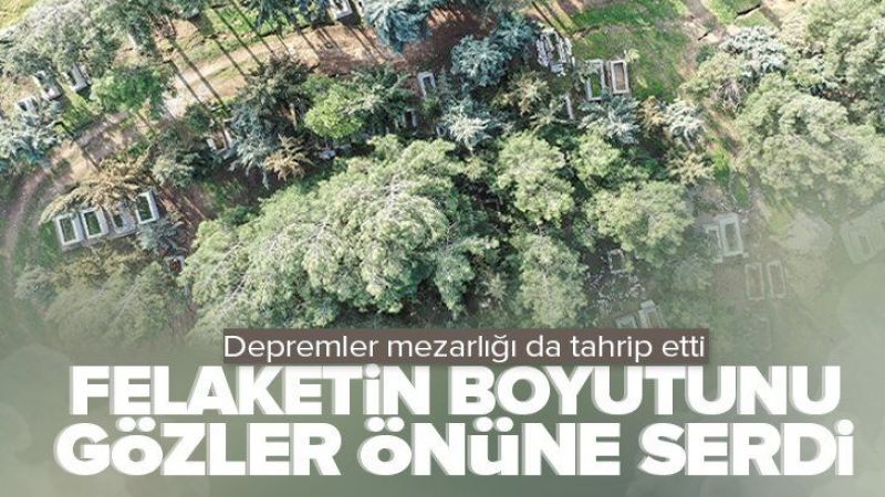 Deprem Felaketi Gaziantep'i Yıktı Geçti!  Gaziantep Nurdağı'nda Bazı Mezarların Yönü Değişti! 2