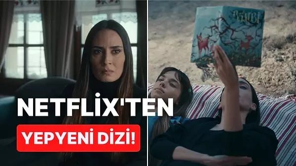 Netflix’te Yeni Bir Türk Dizisi! Biz Kimden Kaçıyorduk Anne 24 Mart’ta Seyirci İle Buluşacak! 2