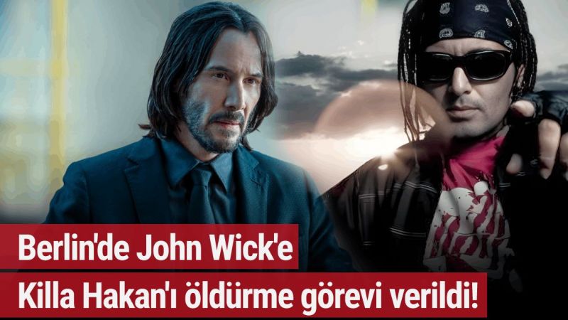 John Wick 4 Filminde Şaşırtan Detay! Film İçinde Rapçi Killa Hakan Anıldı! 3