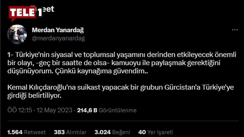 Gazeteci Merdan Yanardağ, Kılıçdaroğlu'na Suikast İddiasıyla Soruşturma Geçiriyor! 3