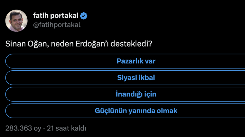 FATİH PORTAKAL'DAN KUTUPLAŞMA ANKETİ! Fatih Portakal, Sinan Oğan İçin Twiter'da anket açtı 5