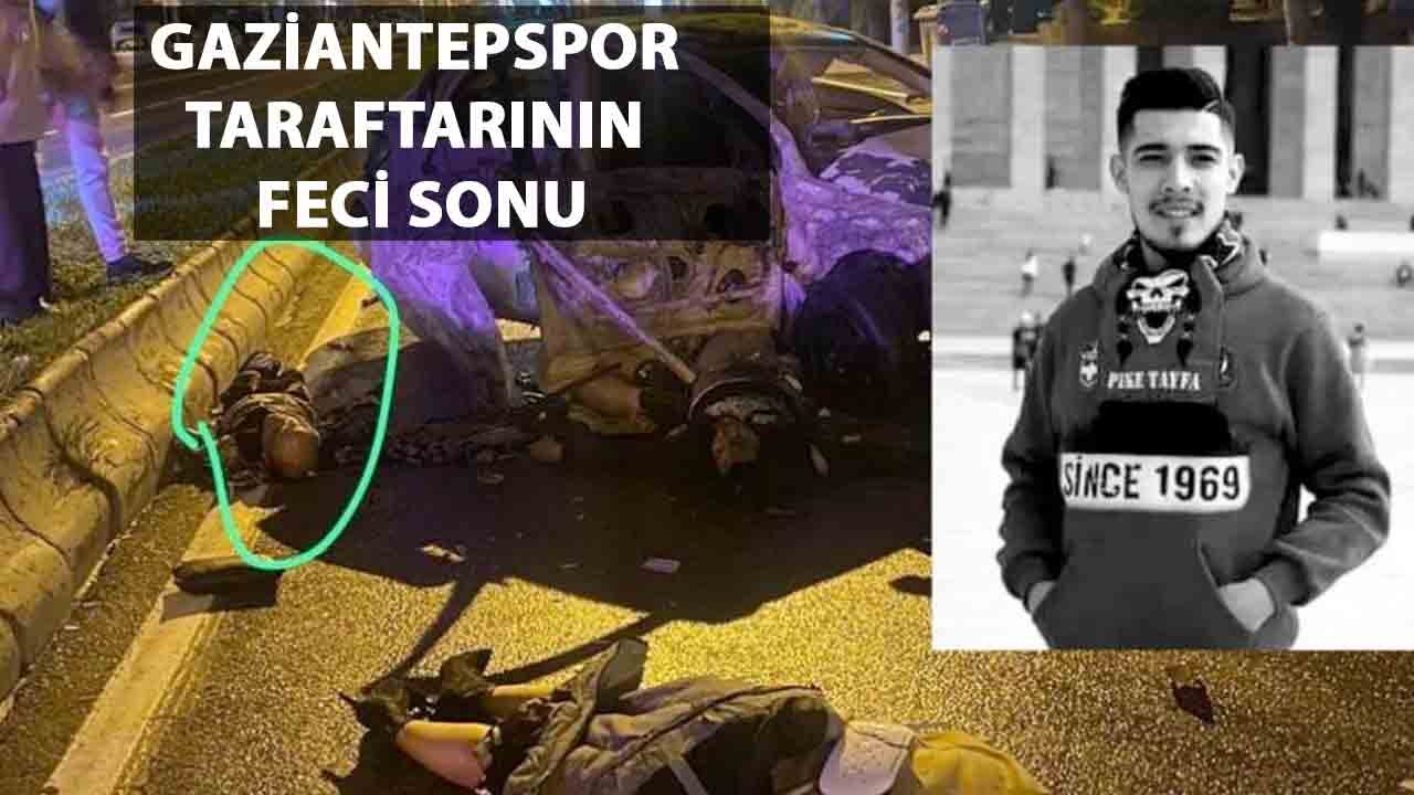 Gaziantepspor taraftarının feci sonu! Gaziantep’te kaza! 3 ölü 1 yaralı