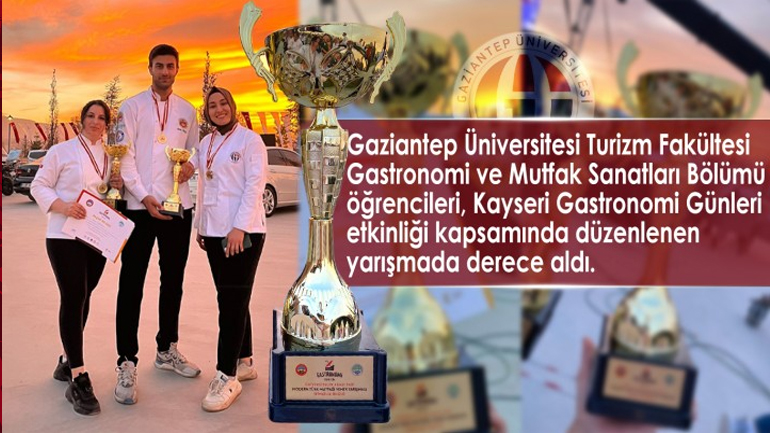 GAÜN Gastronomi ve Mutfak Sanatları Öğrencilerinin Başarısı