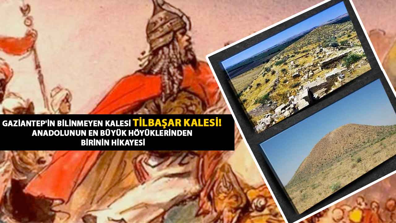 Gaziantep'in Bilinmeyen Kalesi TİLBAŞAR KALESİ! Anadolunun En Büyük HÖYÜKLERİNDEN BİRİNİN HİKAYESİ