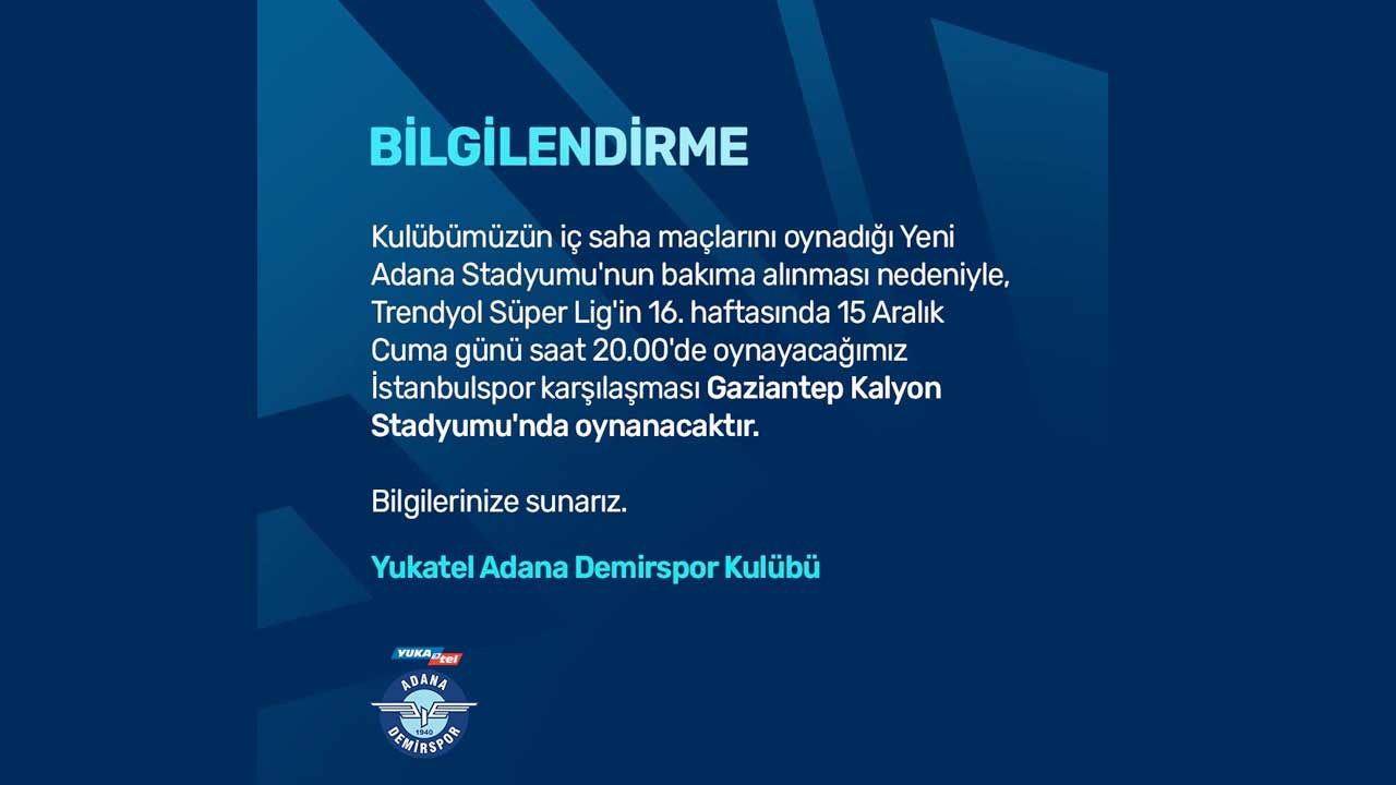 Adana Demirspor'dan Gaziantep Kalyon Stadyumu Açıklaması!