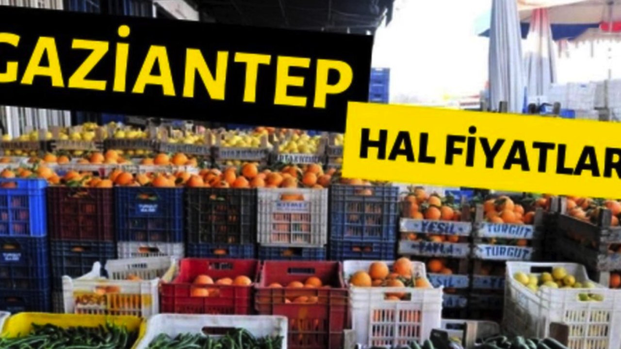 Gaziantep'te En Ucuz Meyve Ve Sebze Burada! 8 Ocak 2024 Gaziantep Meyve Ve Sebze Hal Fiyatları