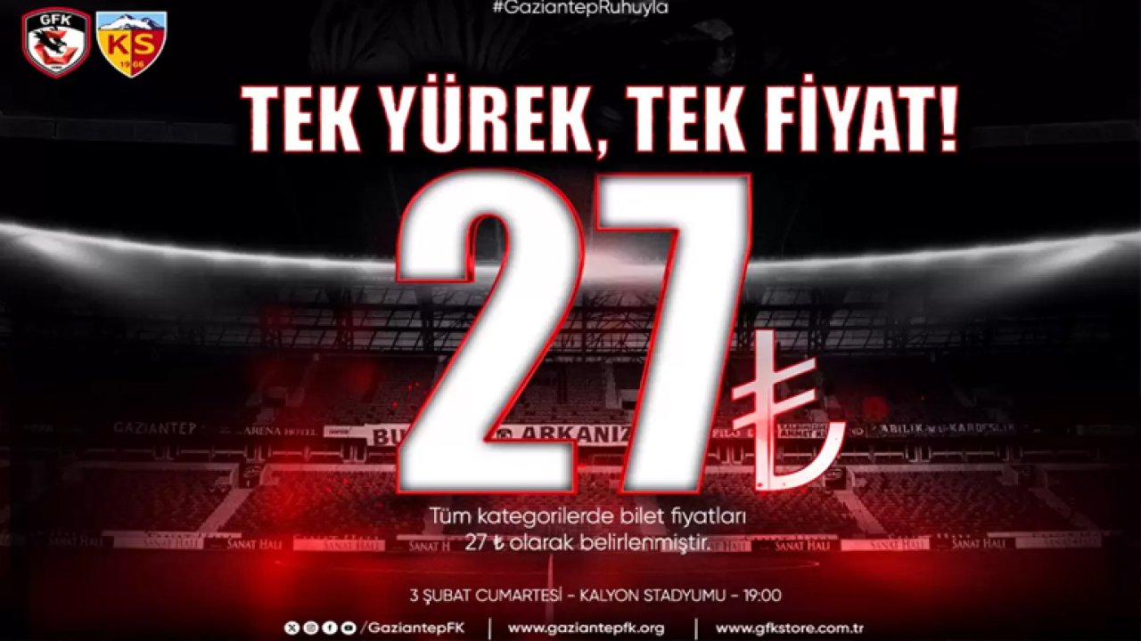 “Tek yürek, tek fiyat” sloganı ile Gaziantep FK, Kayserispor maç bilet fiyatları 27 TL