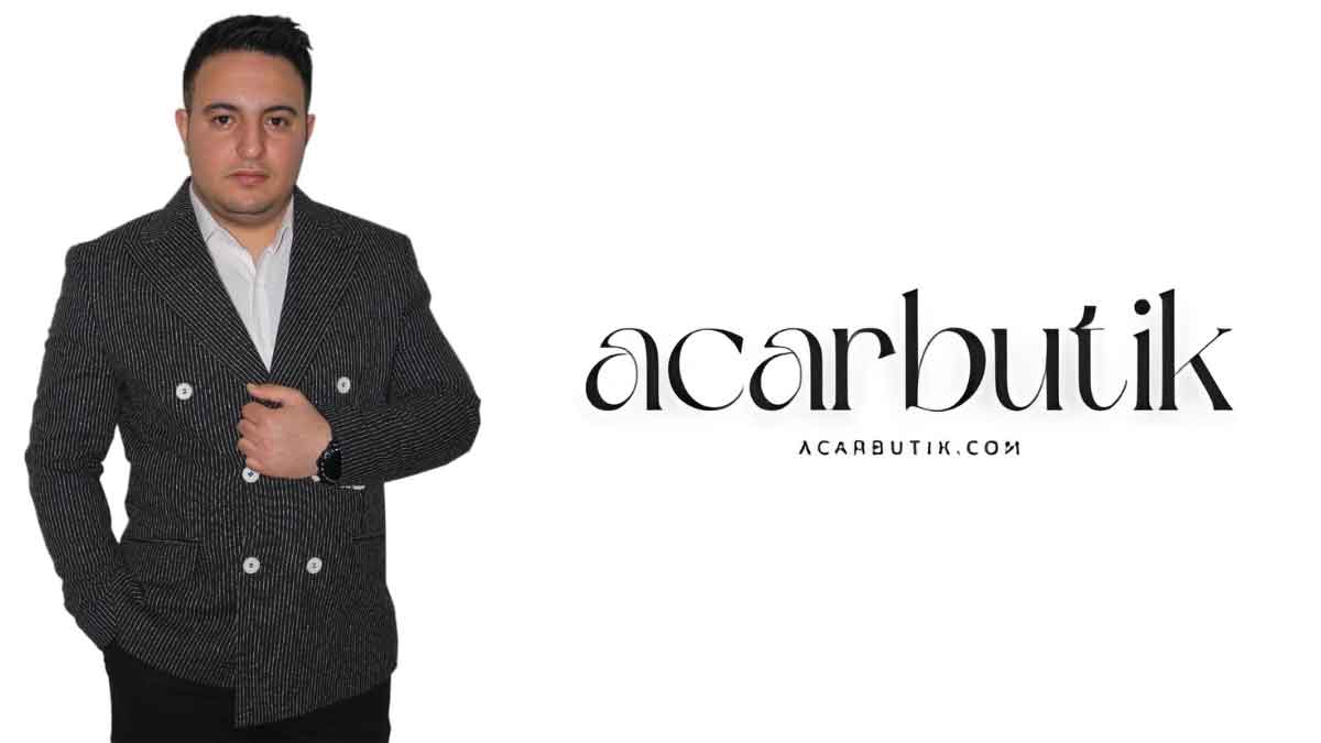 Acar Butik: Türkiye'nin Her Noktasına Moda Ulaştırıyor