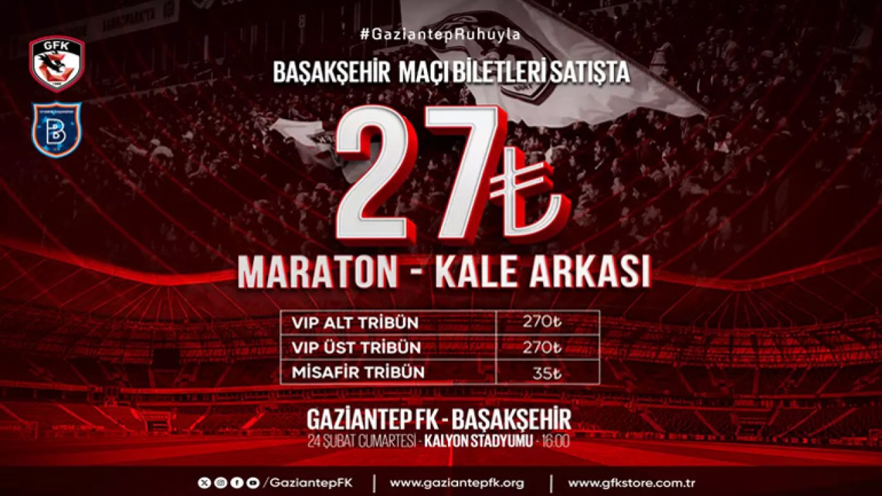 Gaziantep FK, Başakşehir maçı biletleri satışa sunuldu