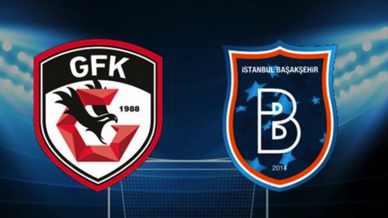 Canlı Maç İzle... Gaziantep FK 0-2 Başakşehir - Maç Sonucu