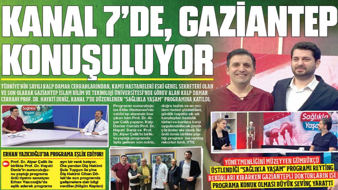 Kanal 7'de Gaziantep konuşuluyor!
