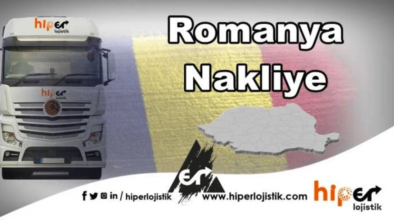 Hiper Hız Kesmeden 2024 Yılında Romanya Nakliye Hizmetine Devam Ediyor!