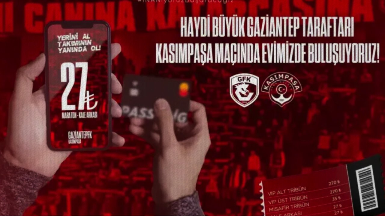 Gaziantep FK - Kasımpaşa maçı biletleri satışa sunuldu