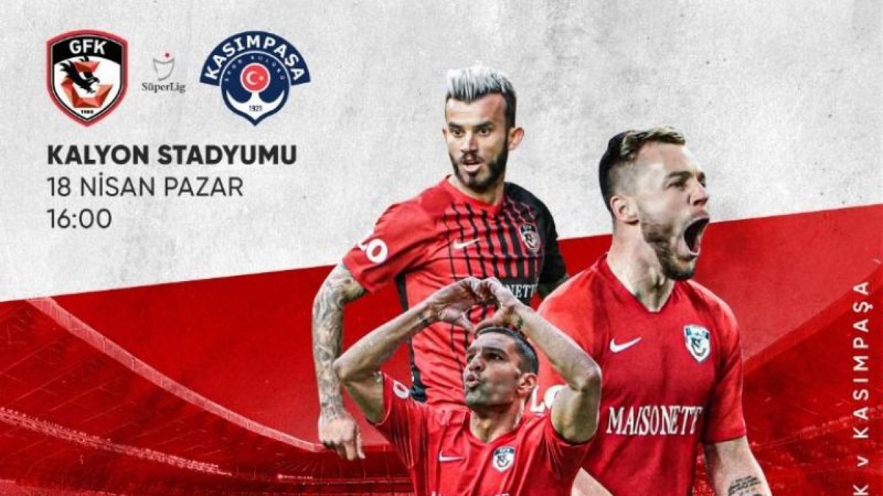 Gaziantep FK, Kasımpaşa'yı ağırlıyor