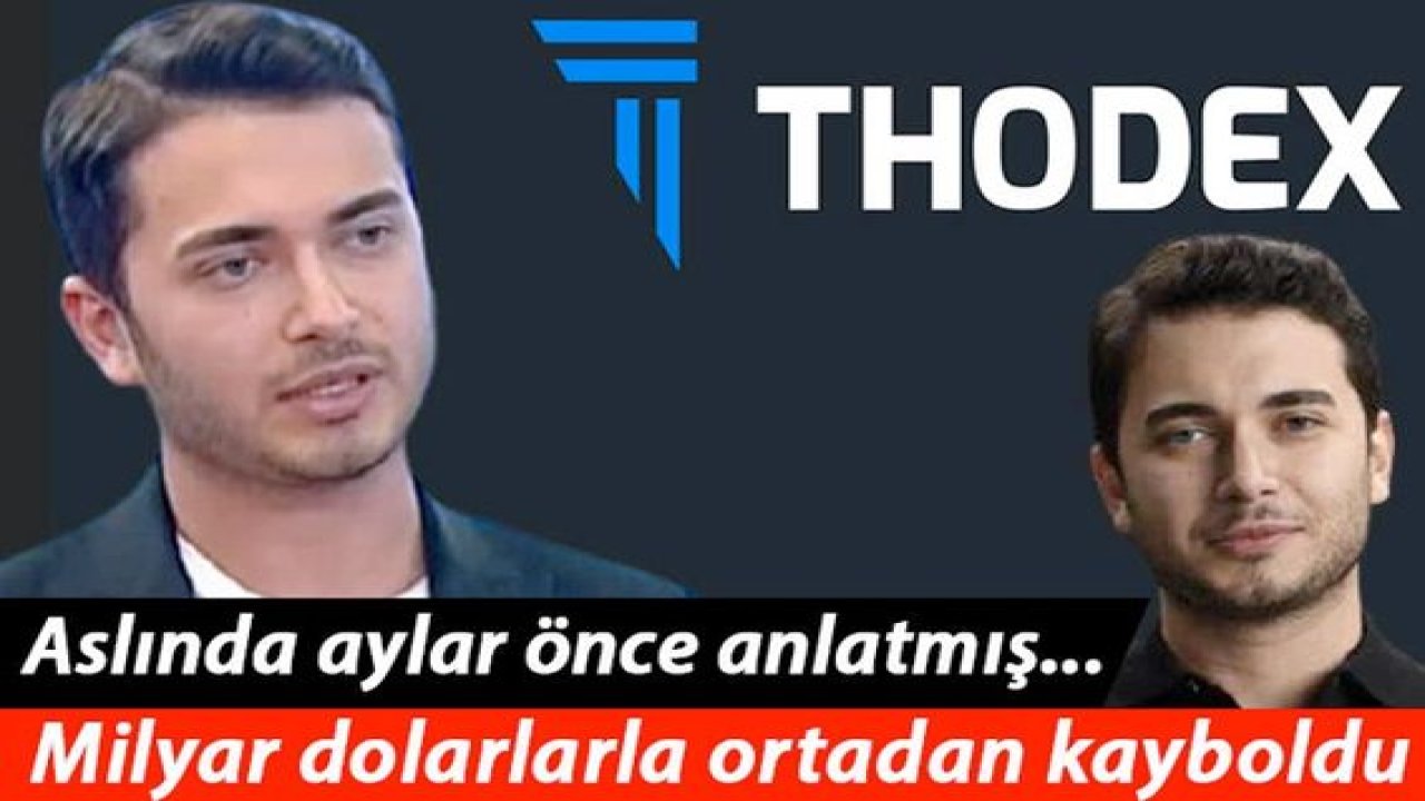 Son dakika haberi: Türkiye'nin konuştuğu Thodex vurgunu! Kripto para dünyası şokta