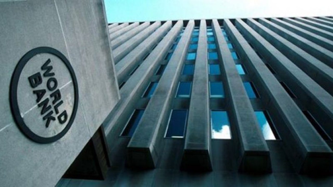 Dünya Bankası'ndan Türkiye değerlendirmesi
