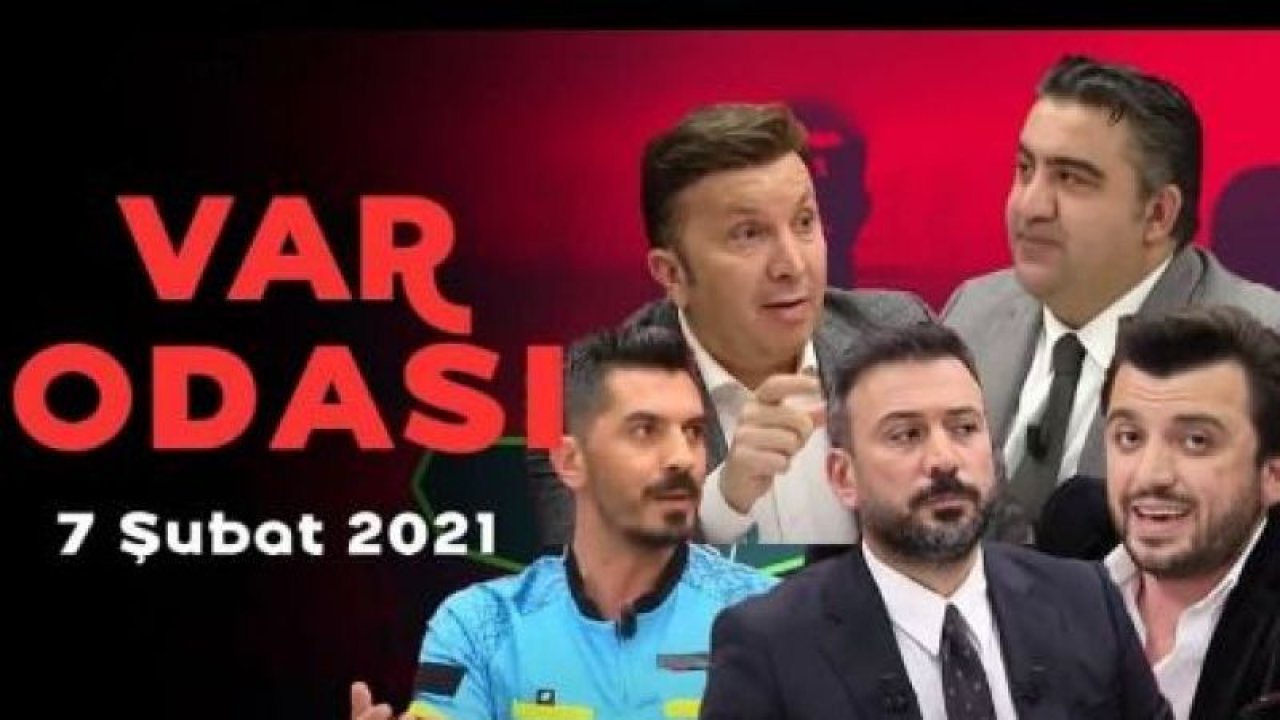 Üç Var Şaklabanı, üç futbolcu ve Gaziantep FK...