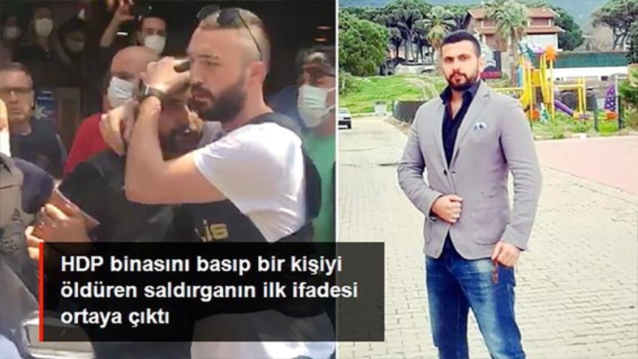 Video Haber...HDP binasını kana bulayıp bir kişiyi öldüren saldırganın ilk ifadesi: Kimse ile bir bağlantım yok