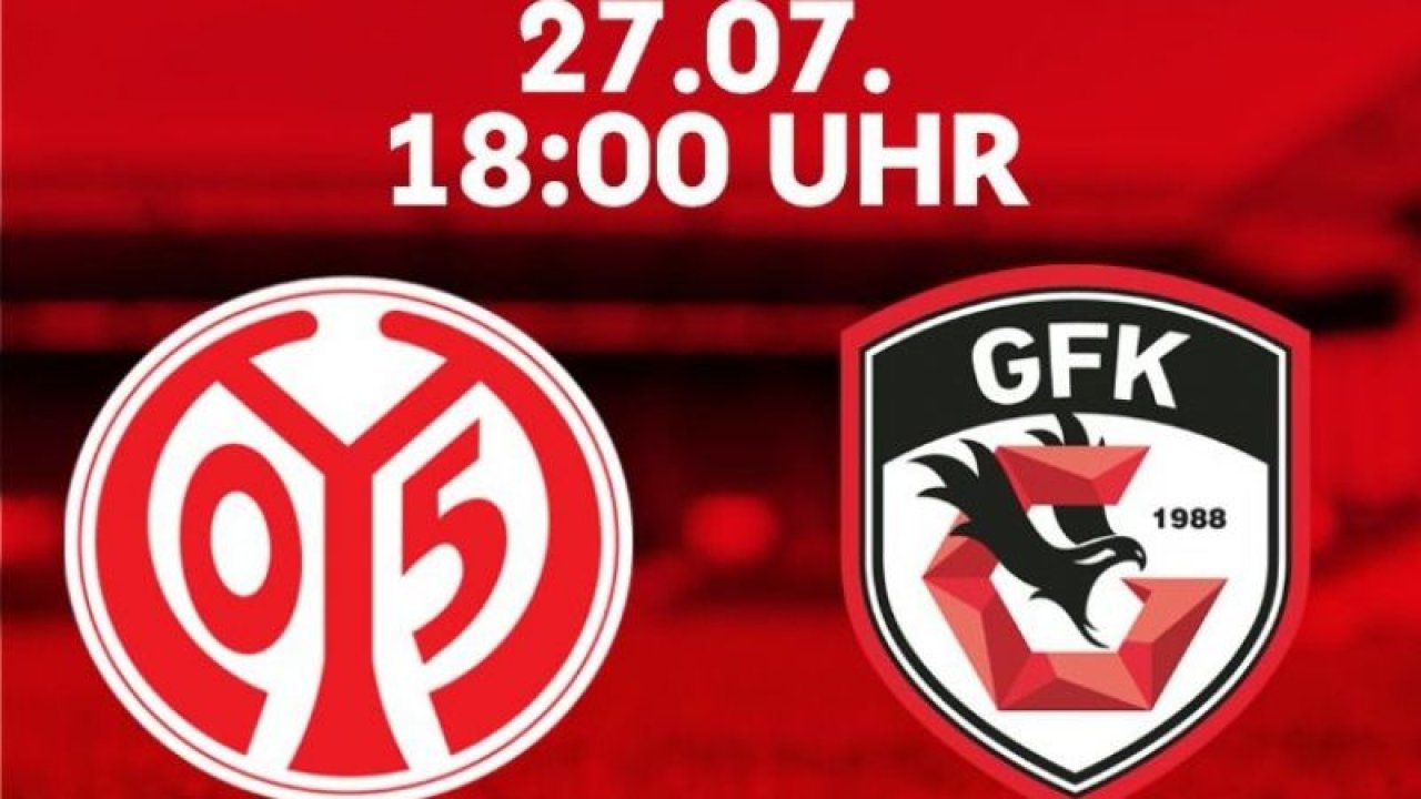 Gaziantep FK, Mainz 05 ile karşılaşacak