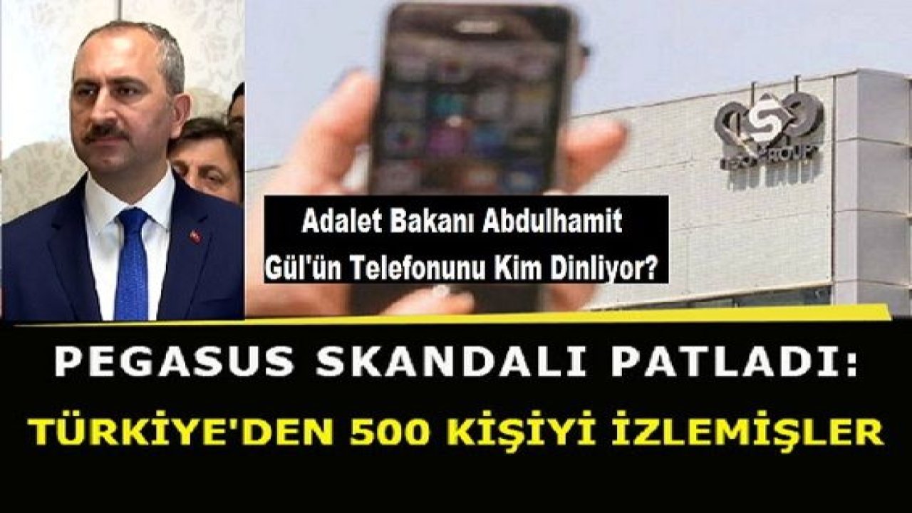 Son Dakika:Gaziantepli Adalet Bakanı Abdulhamit Gül'ün Telefonunu Kim Dinliyor?