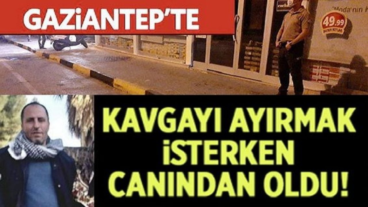 Son Dakika Video Haber...Gaziantep'te İş arkadaşları arasındaki kavga kanlı bitti! Ağabey bıçaklanarak öldürüldü