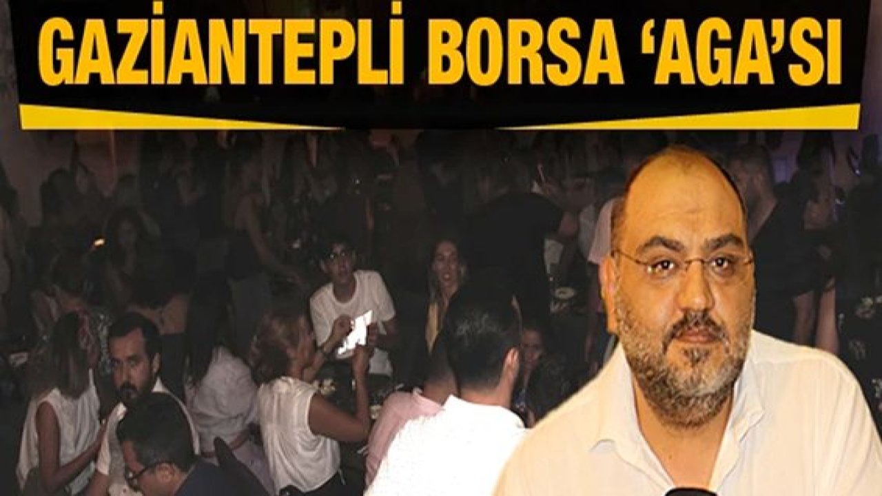 Gaziantepli Borsa ‘AGA’sı Mehmet Mustafa Gürban…