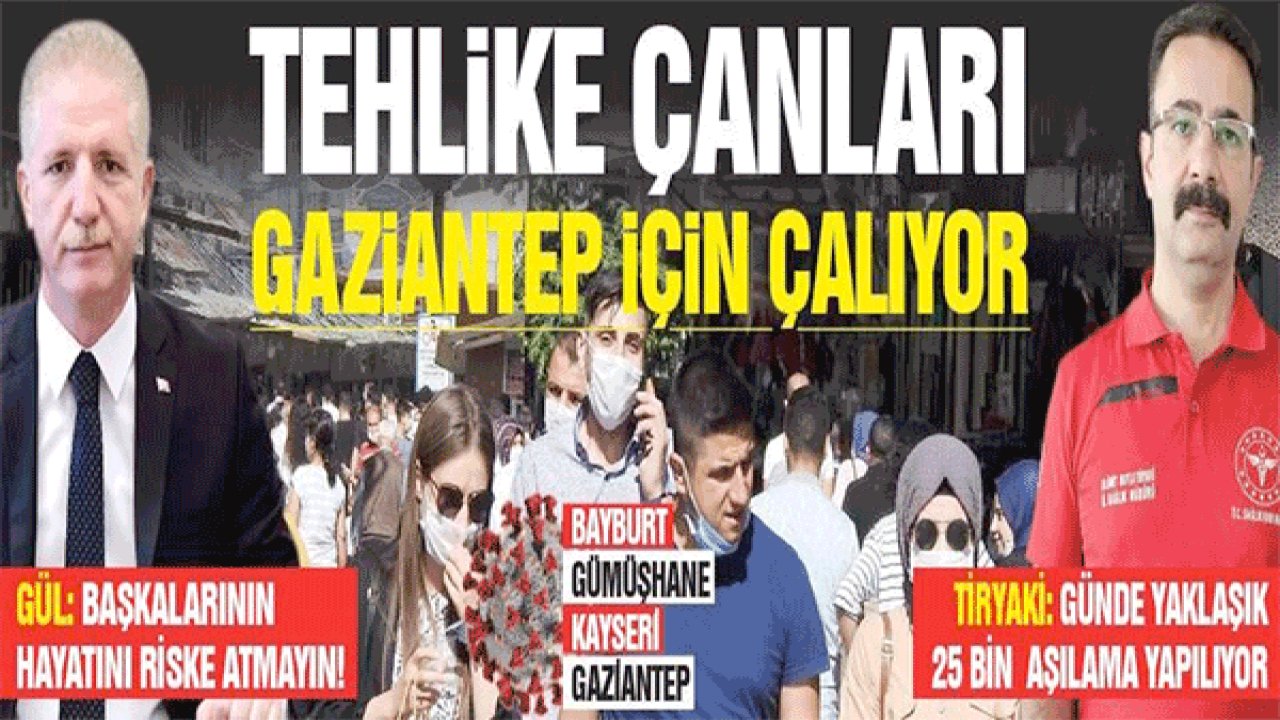 SonDakika: Gaziantep'te Vaka Sayıları Füze Gibi Fırladı! Yoğun Bakımlar Kritik Noktada!