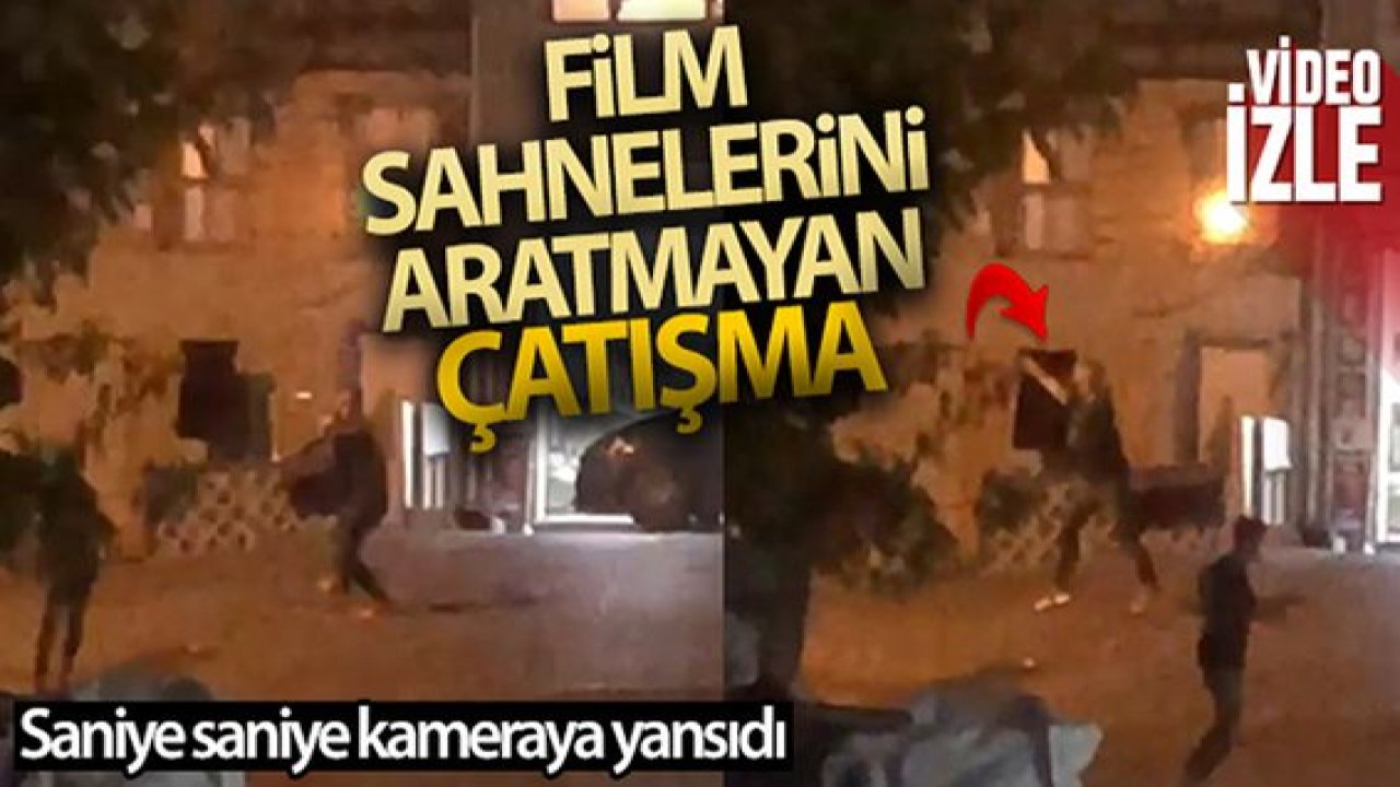 Son Dakika:Video Haber…Film sahnelerini aratmayan çatışma kamerada