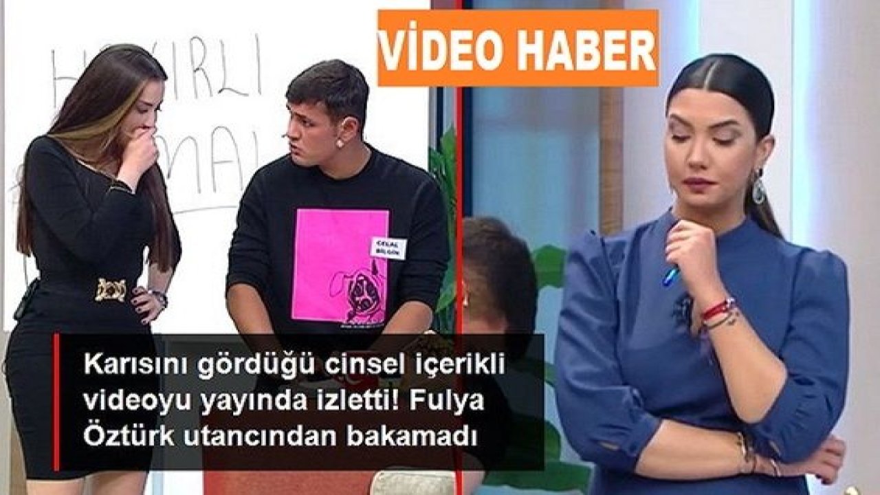 Video Haber:Cinsel içerikli videoda karısını görüp görüntüleri canlı yayında izletti! Fulya Öztürk utancından bakamadı