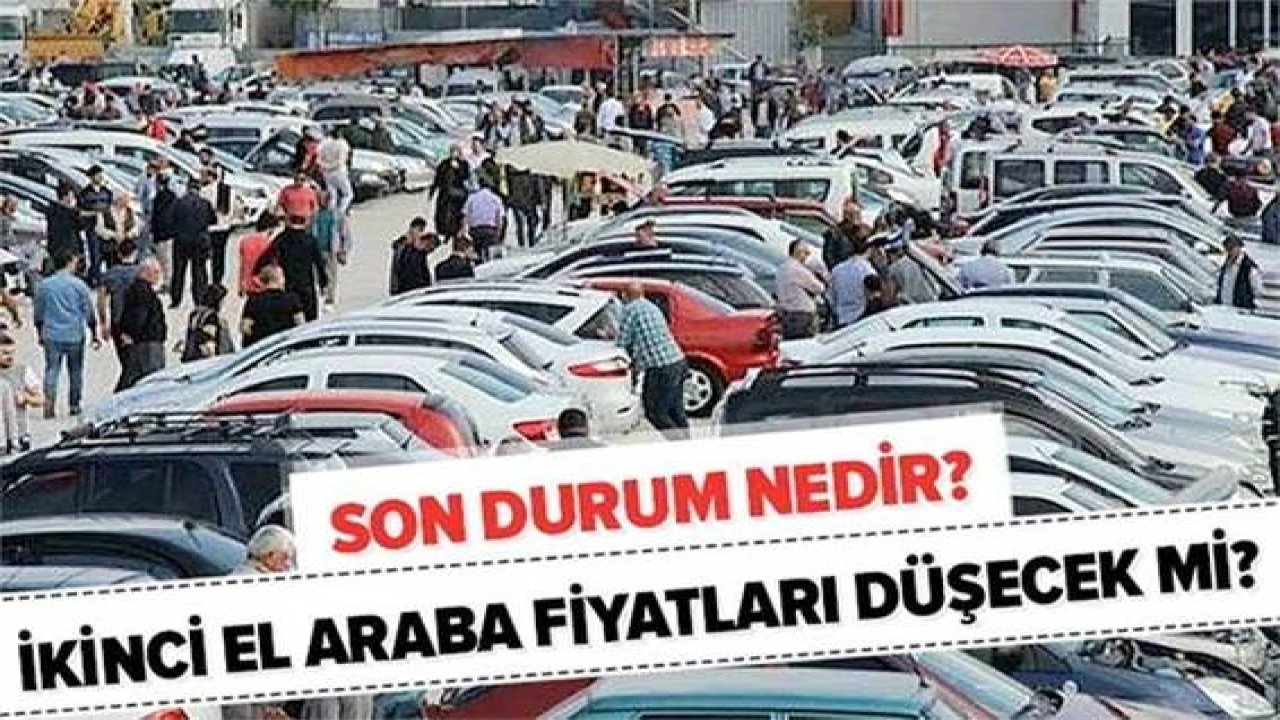 Foto Haber:İkinci el araba piyasası ile ilgili yeni gelişme! Son Durum Ne?