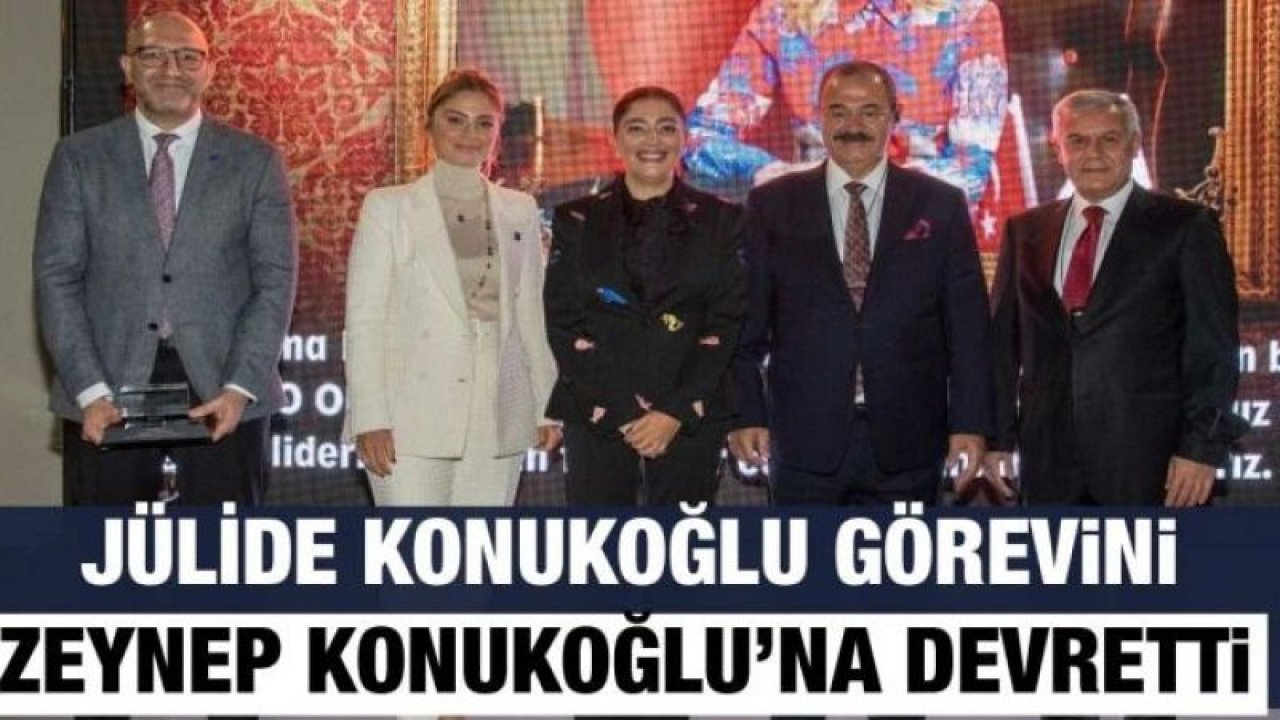 Özel SANKO Okulları Danışma Kurulu Başkanı Jülide Konukoğlu görevini Zeynep Konukoğlu’na devretti.
