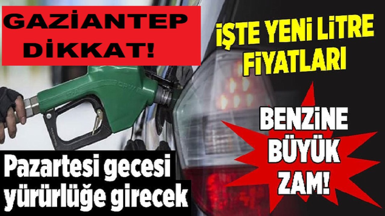 Son Dakika:Gaziantep'te Zam Yağmuru Sürüyor! Türkiye Ve Gaziantep'te Benzine bir zam daha! İşte yeni litre fiyatları...