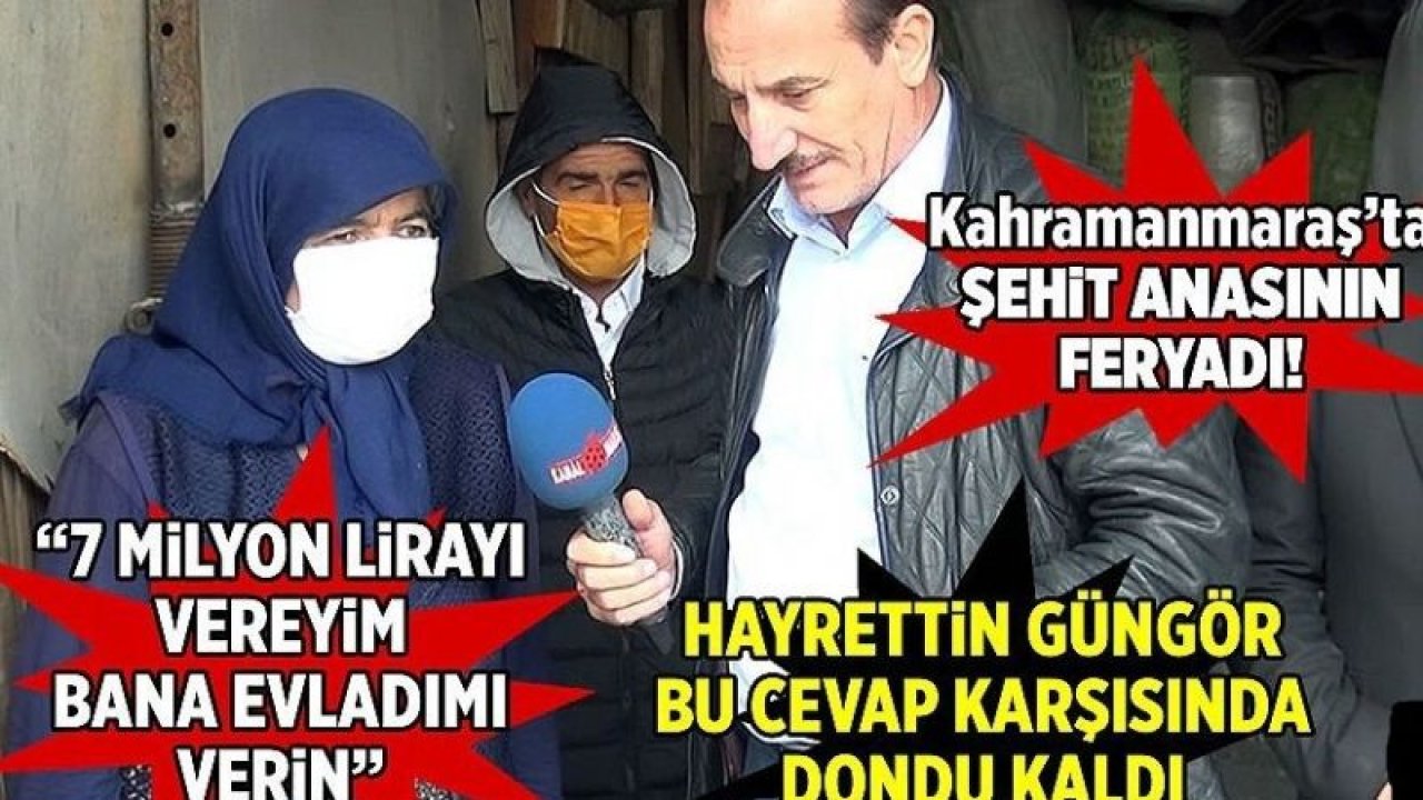 Son Dakika: Video Haber...Şehit  Annesinin Feryadı! Komşu il Kahramanmaraş'ta Belediye Başkanına "7 TRİLYONU BEN VERİM, BENİM OĞLUMU BANA GETİR"