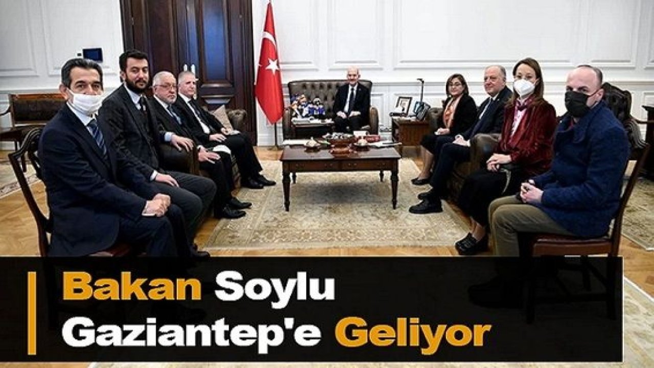 Son Dakika:Video Haber... Bakan Soylu Gaziantep'e Geliyor