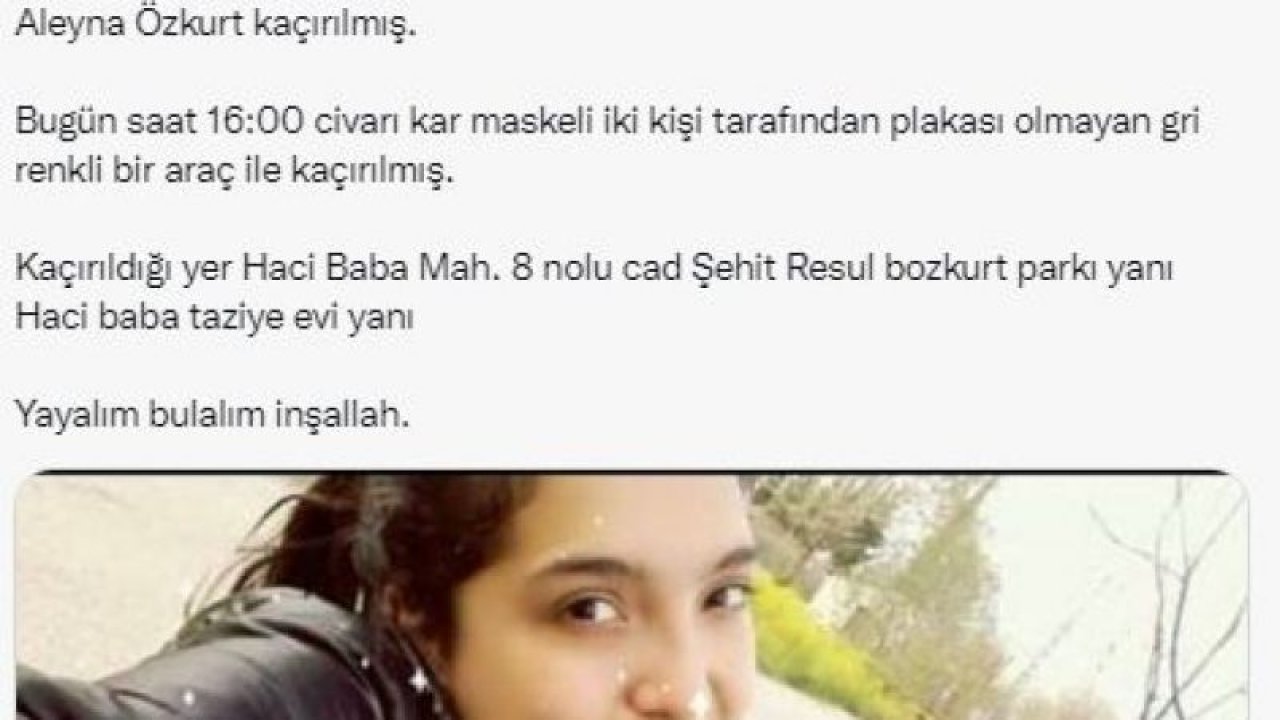 Gaziantep'te mesire alanında kaybolan çocuk evinde bulundu... Gaziantep'te kaybolan Aleyna Özkurt'tan haber yok.......