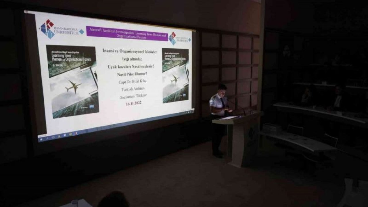 Hasan Kalyoncu Üniversitesi'nde ’uçak kazaları’ konulu seminer
