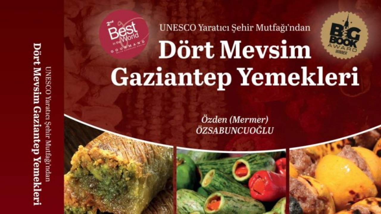 Dört Mevsim Gaziantep Yemekleri Kitabı Türkiye'de Rekora Koşuyor! 8. baskısını yayımladı