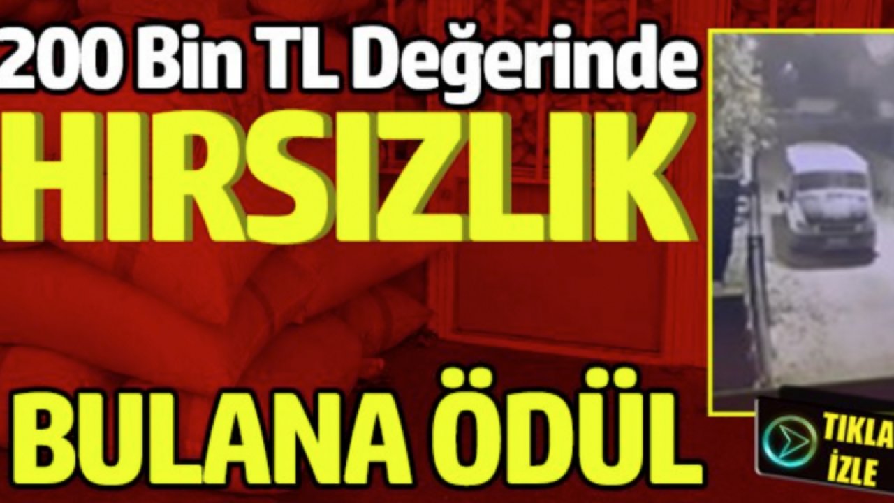 Gaziantep'te 200 Bin TL'lik Hırsızlık Yaptılar! Hırsızları Bulanlara ÖDÜL!