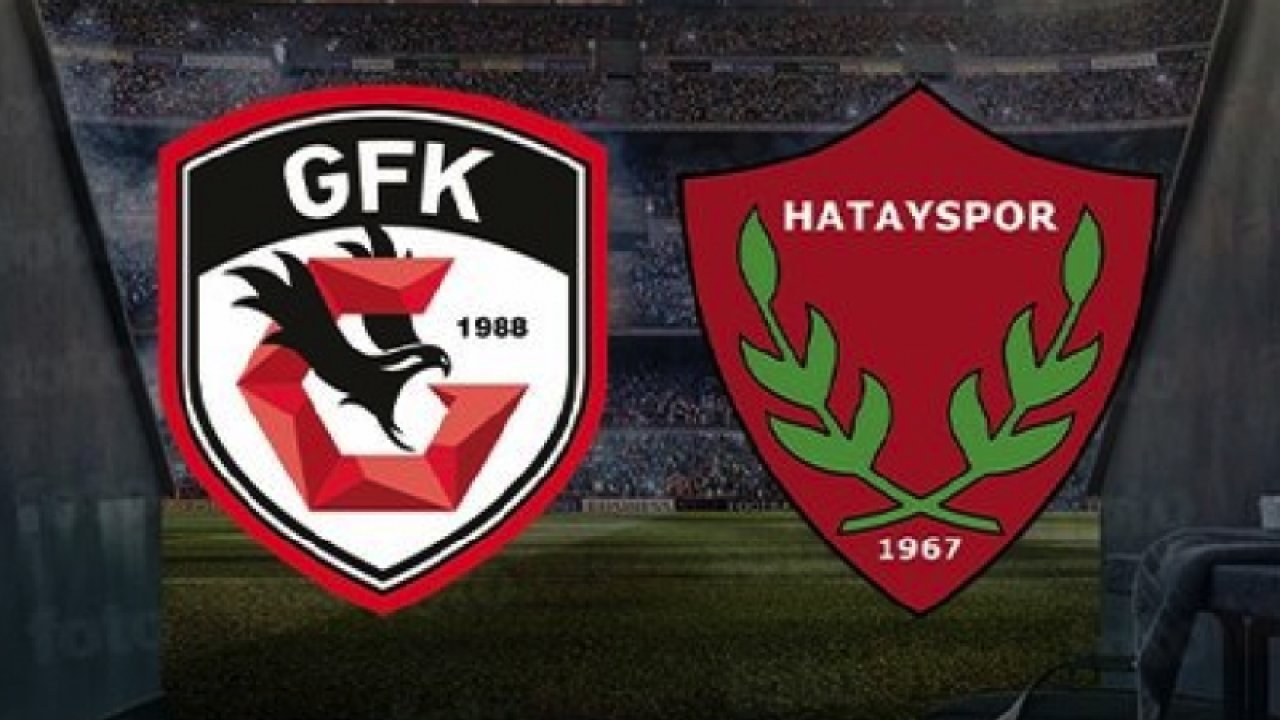 Canlı Maç İzle! Gaziantep FK - Hatayspor maçı ne zaman, saat kaçta ve hangi kanalda canlı yayınlanacak? Canlı Yayın Linki
