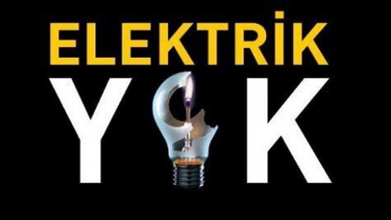 Son Dakika: Gaziantepliler Dikkat! Gaziantep'te yarın birçok bölgede elektrik kesintisi olacak...