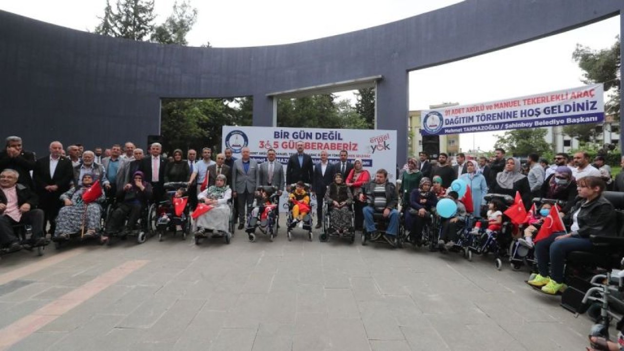 Şahinbey Belediyesi 91 engelliye akülü ve manuel tekerlekli sandalye dağıttı
