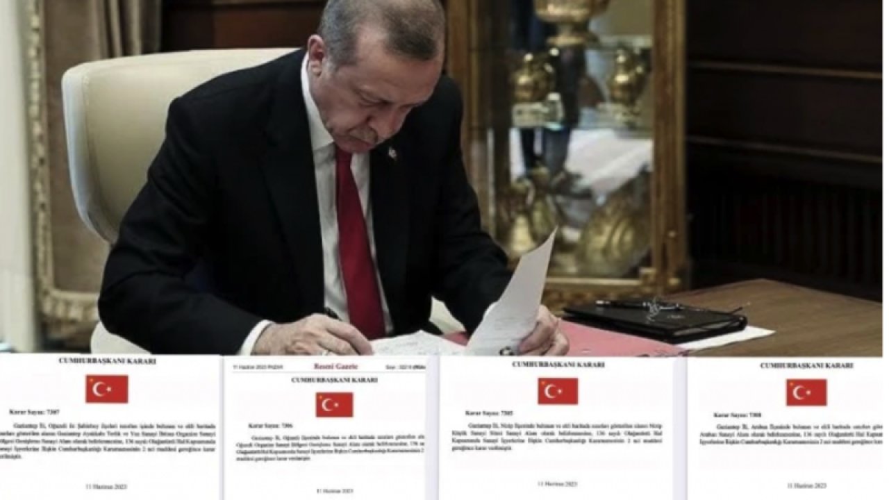 Cumhurbaşkanı Erdoğan’dan Gaziantep’le ilgili 4 önemli kararname!..
