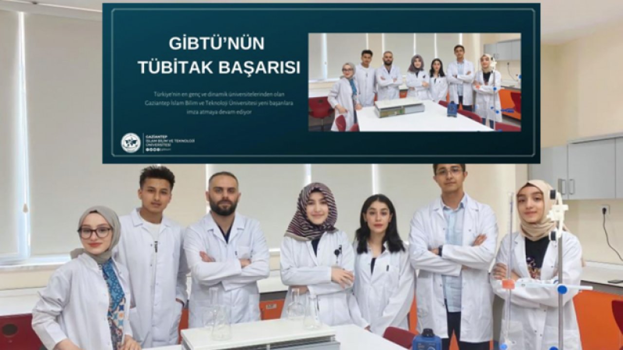Gaziantep İslam Bilim ve Teknoloji Üniversitesi GİBTÜ’den büyük başarı