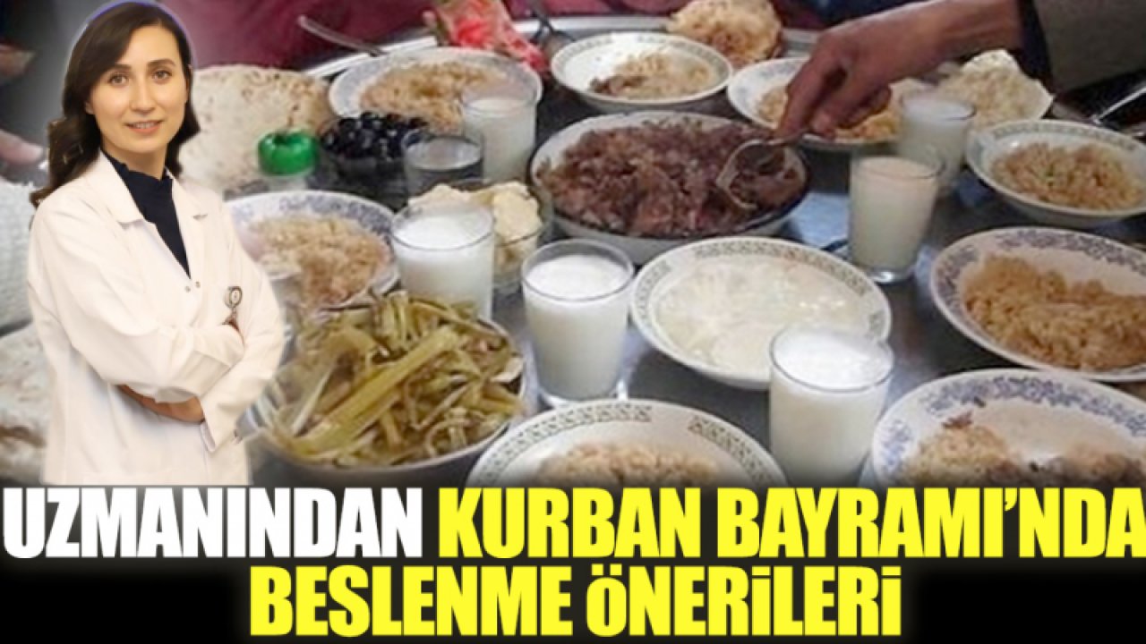 Kurban Bayramında beslenme önerileri... Kurban Eti Nasıl Saklanmalı? Kurban Eti Nasıl Pişirilmeli?