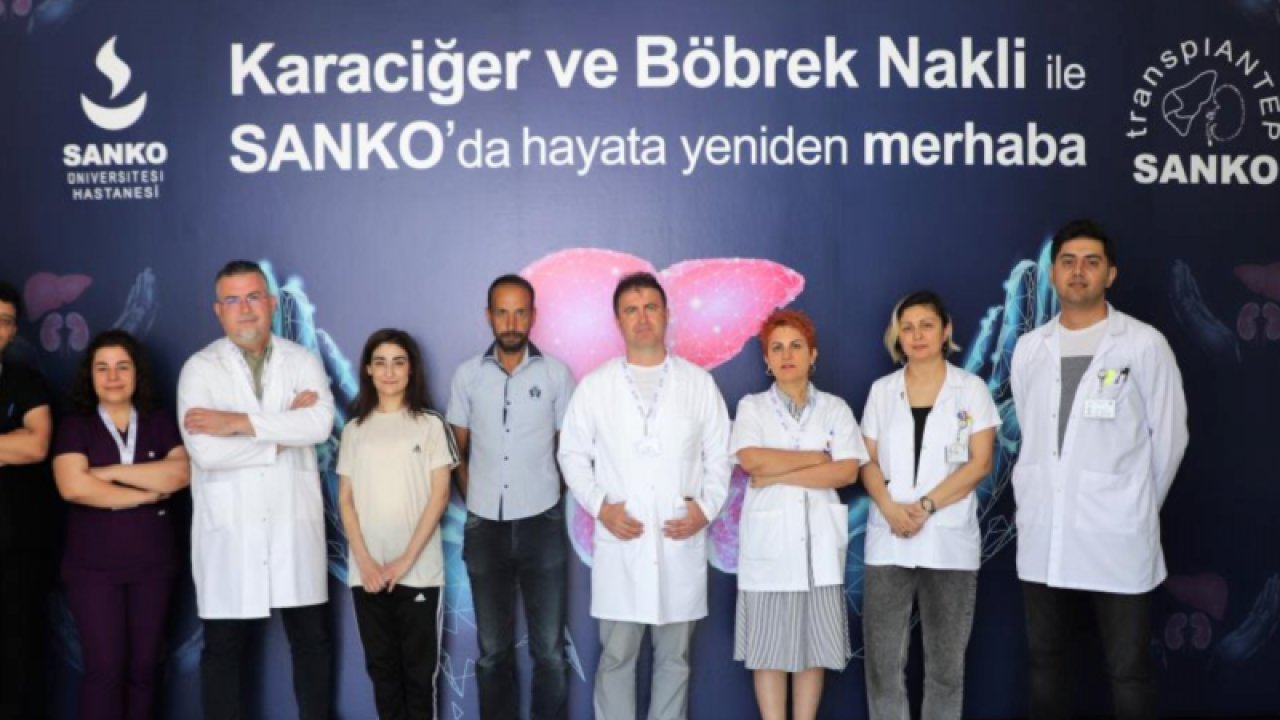 SANKO Üniversitesi Hastanesi Organ Nakil Merkezi'nde (transplANTEPSANKO), başarılı karaciğer nakliyle yaşama yeniden tutundu